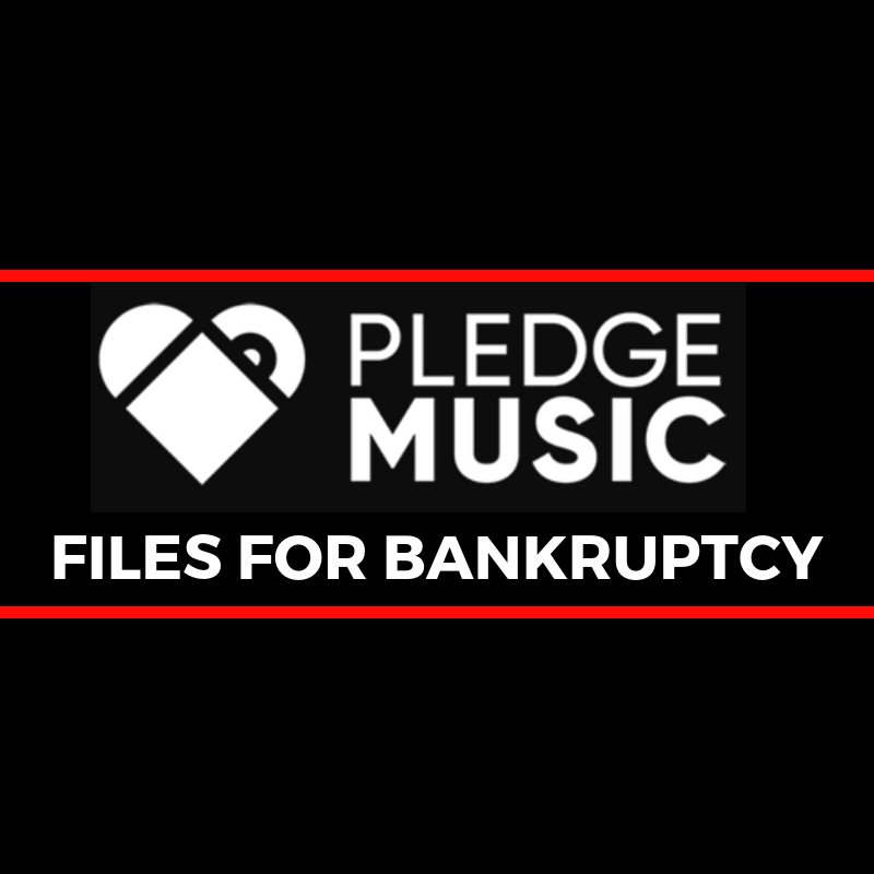 Pledge Music Files For Bankruptcy