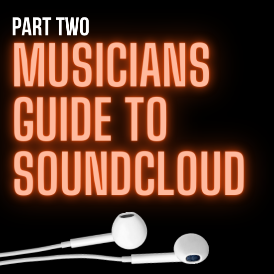 musicians guide to soundcloud - cyber pr