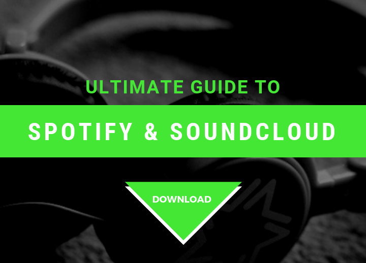utlimate guide to spotify and soundcloud