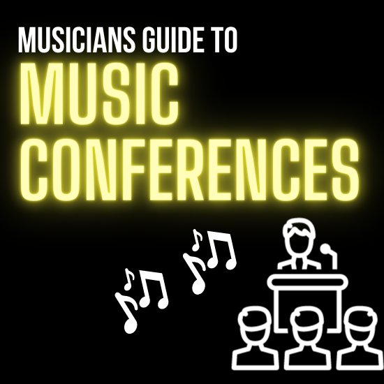 The Musician’s Guide to Music Industry Conferences 2019