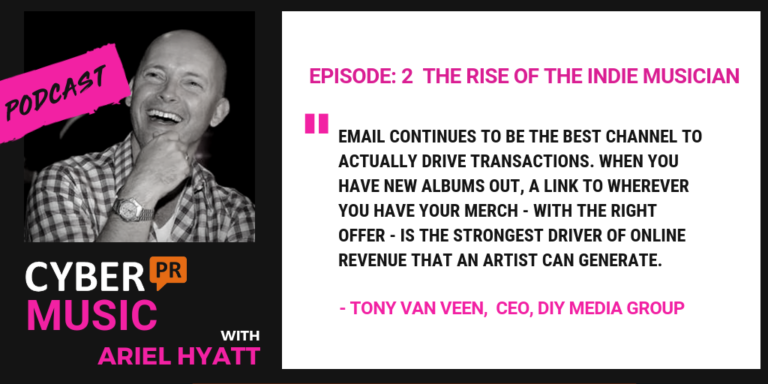 Cyber PR Music Podcast Tony van Veen Ariel Hyatt
