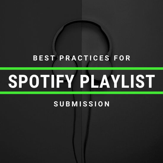 Best Practices for Spotify Playlist Submission Cyber PR