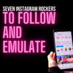 7 Great Instagram Rockstars to Follow & Emulate