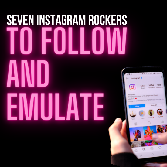 7 instagram rockstars to follow and emulate