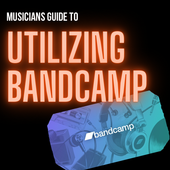Musicians Guide to Bandcamp
