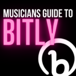Musicians guide to using Bitly