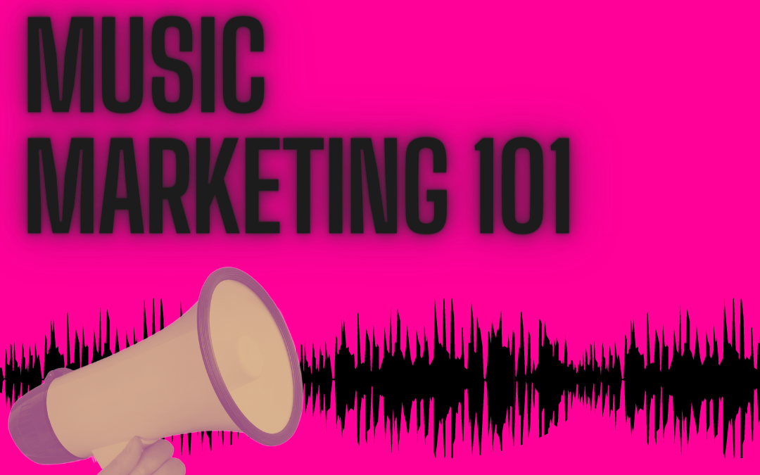 The Cyber PR Music Podcast EP 18: Music Marketing 101 with Bryan Calhoun