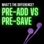 Pre-Add vs. Pre-Save: What's The Difference?