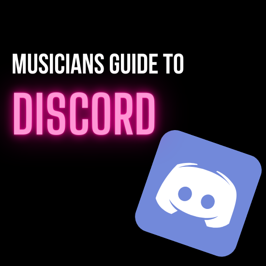 Musicians Guide to Discord