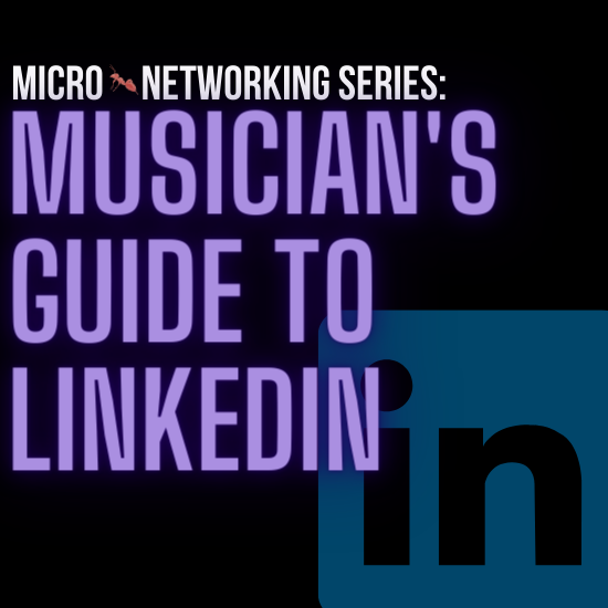 Musician’s Guide to LinkedIn
