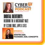 Digital Dexterity with Kristin Juel
